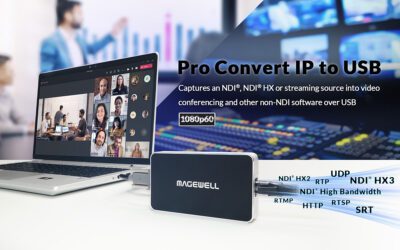 Magewell Brings NDI into Conferencing Software and More with Pro Convert IP to USB