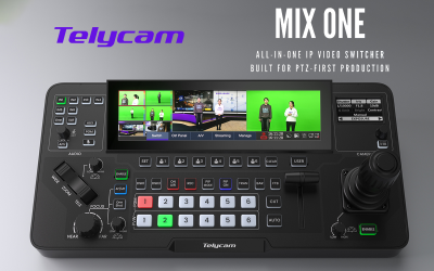 Telycam Introduces Mix One, an All-in-One IP Video Switcher Built for PTZ-First Production