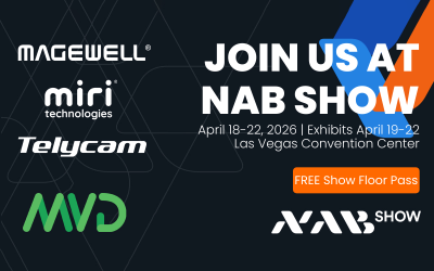 See the Latest from Magewell, Miri and Telycam at the 2026 NAB Show