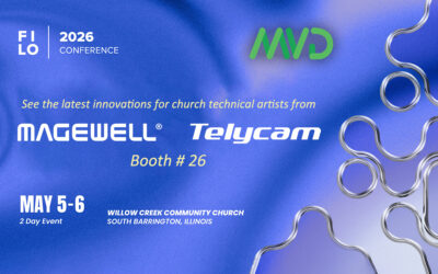 See the Newest Magewell and Telycam Solutions for Worship Video at FILO 2026